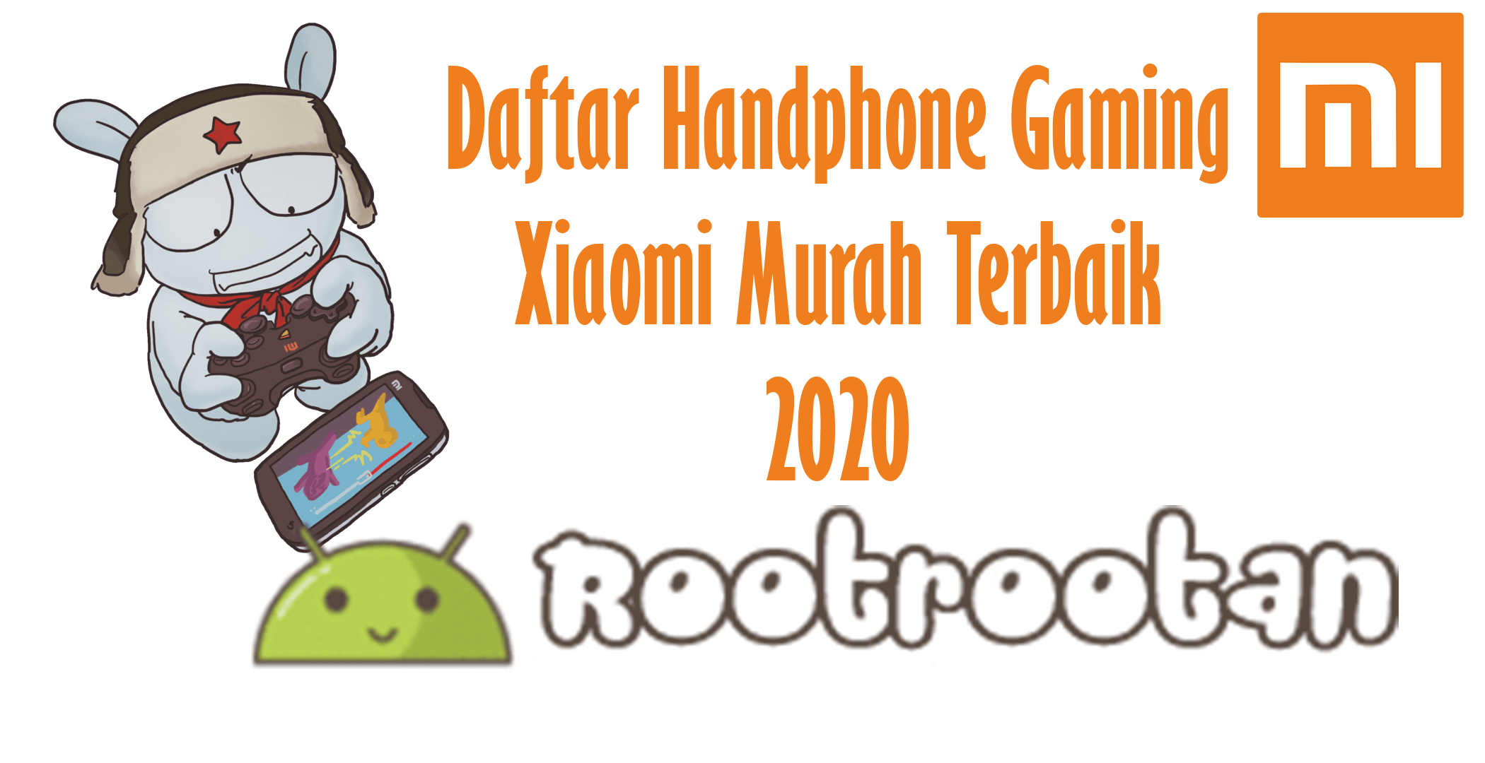 Daftar Handphone Gaming Xiaomi Murah Terbaik
