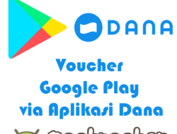 Voucher Google Play via Aplikasi Dana1