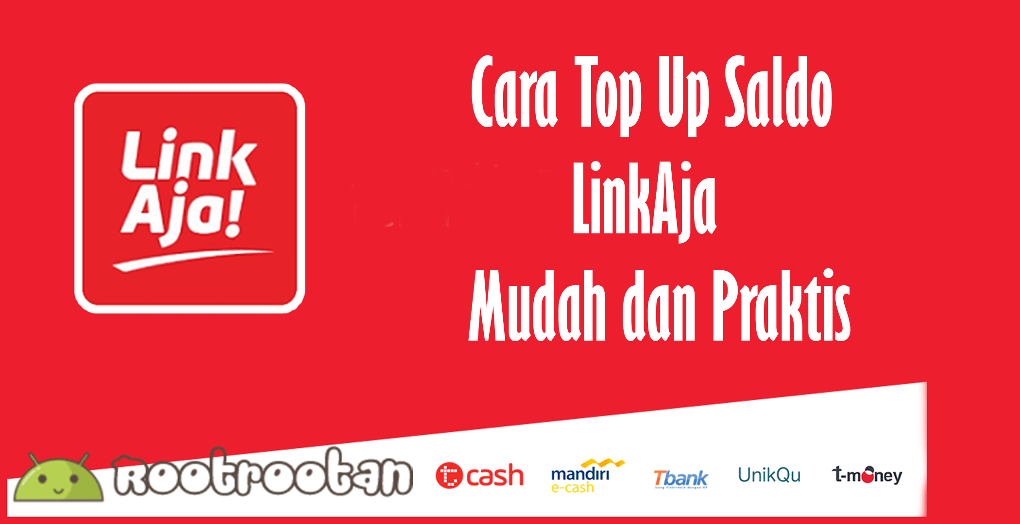 Cara Top Up Saldo Linkaja Yang Mudah Dan Praktis