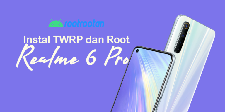 Realme 6 pro twrp root