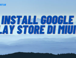 Install Google Play Store DI MIUI 8