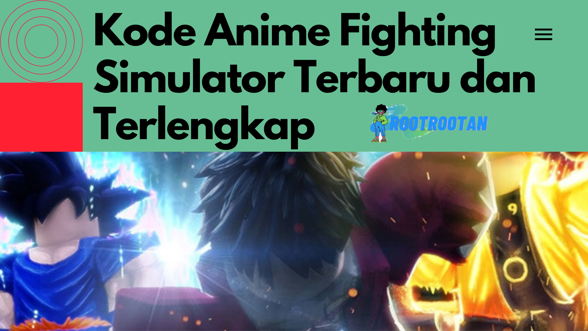 Kode Anime Fighting Simulator Terbaru dan Terlengkap