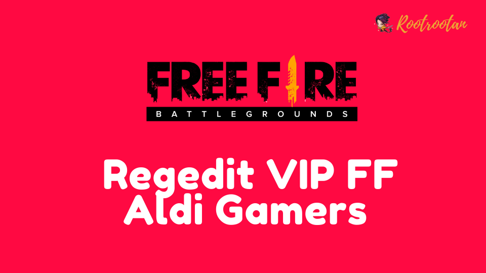 Regedit VIP FF Aldi Gamers (1)