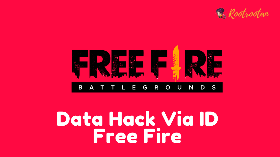 Data Hack Via ID Free Fire