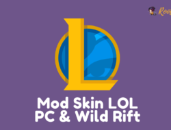 Mod Skin Lol, Dapat Skin Gratis Tanpa Top Up