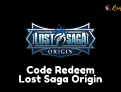 Redeem Code Lost Saga Origin Dapat Hero Gratis dan Item Lainya