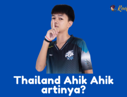 Thailand Ahik Ahik artinya