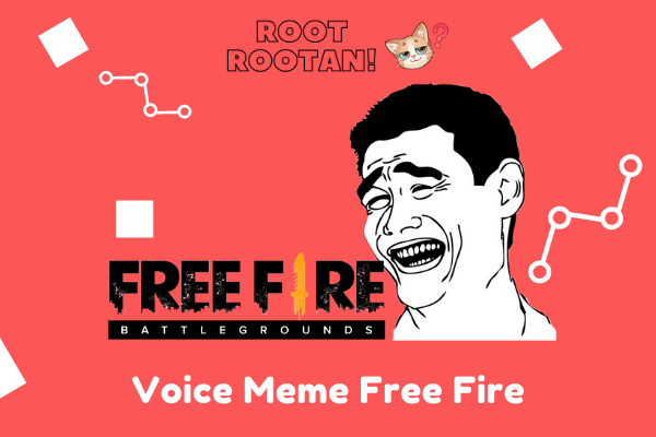 Voice Meme Free Fire