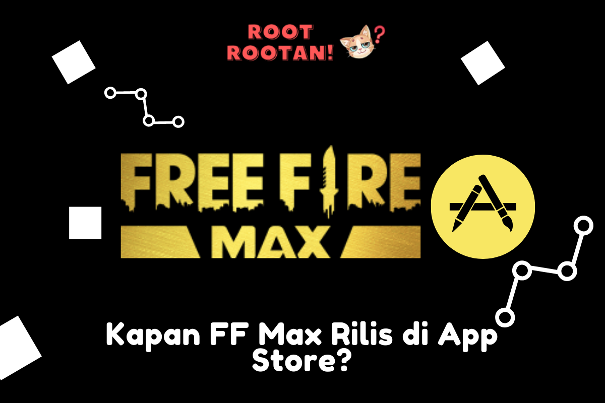 Kapan FF Max Rilis di App Store?