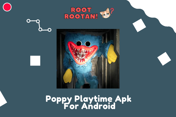 Poppy Playtime Apk For Android