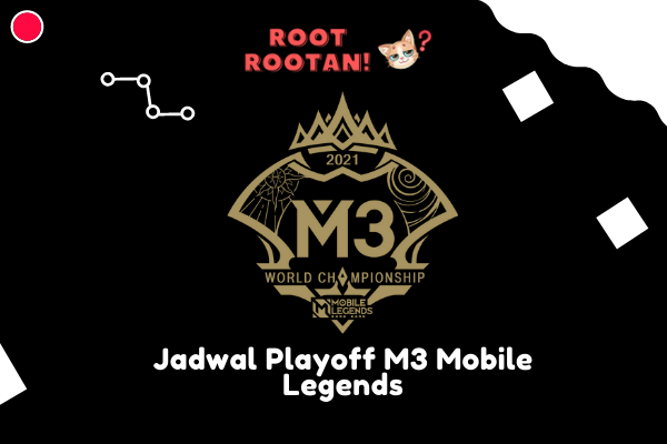 Jadwal Playoff M3 Mobile Legends