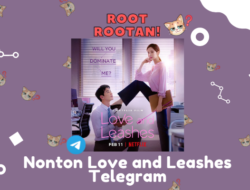 Bahasan tentang nonton film Love and Leashes di Telegram