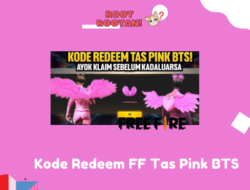 Kode Redeem FF Tas Pink BTS