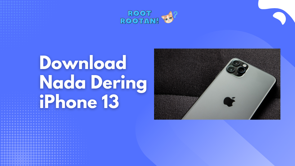 Download Nada Dering iPhone 13