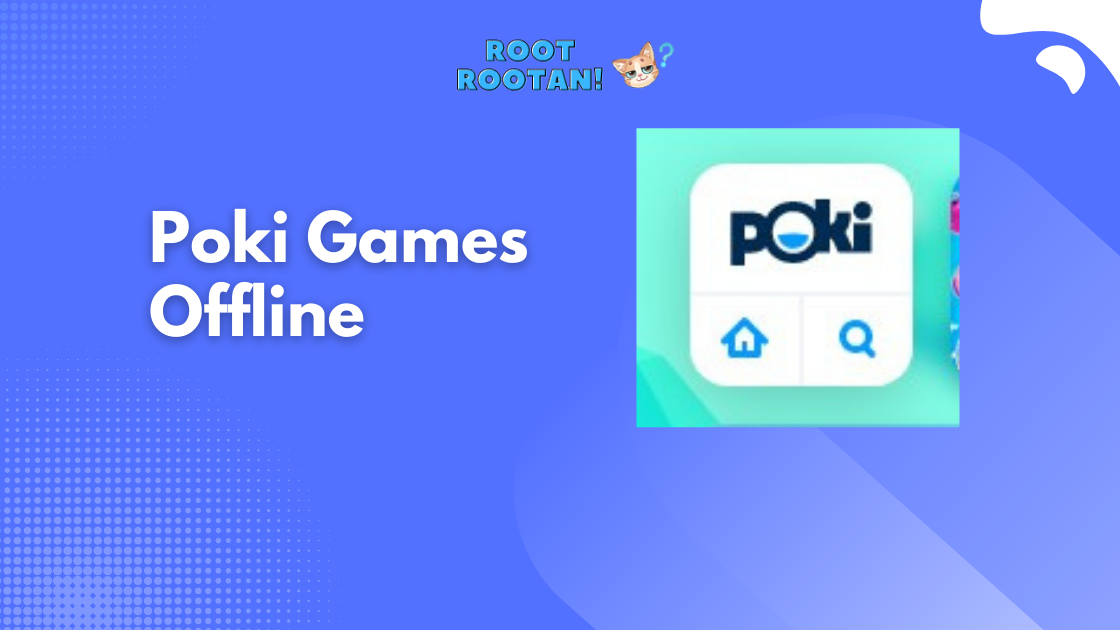 Poki Games Offline