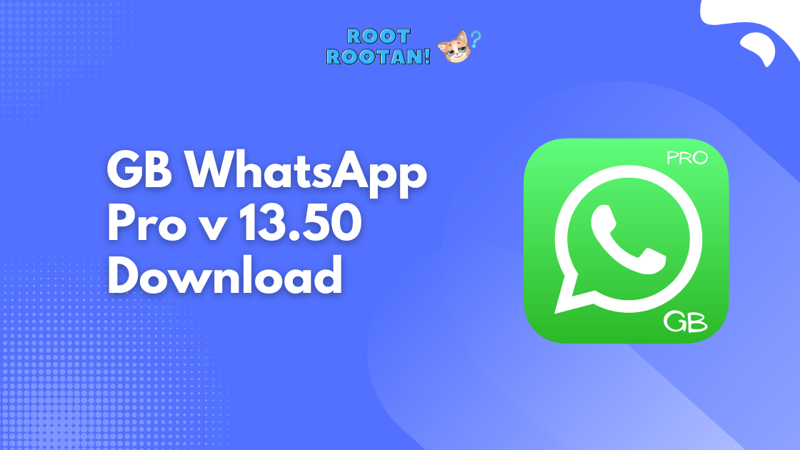 GB WhatsApp Pro v 13.50 Download