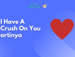 I Have A Crush On You artinya