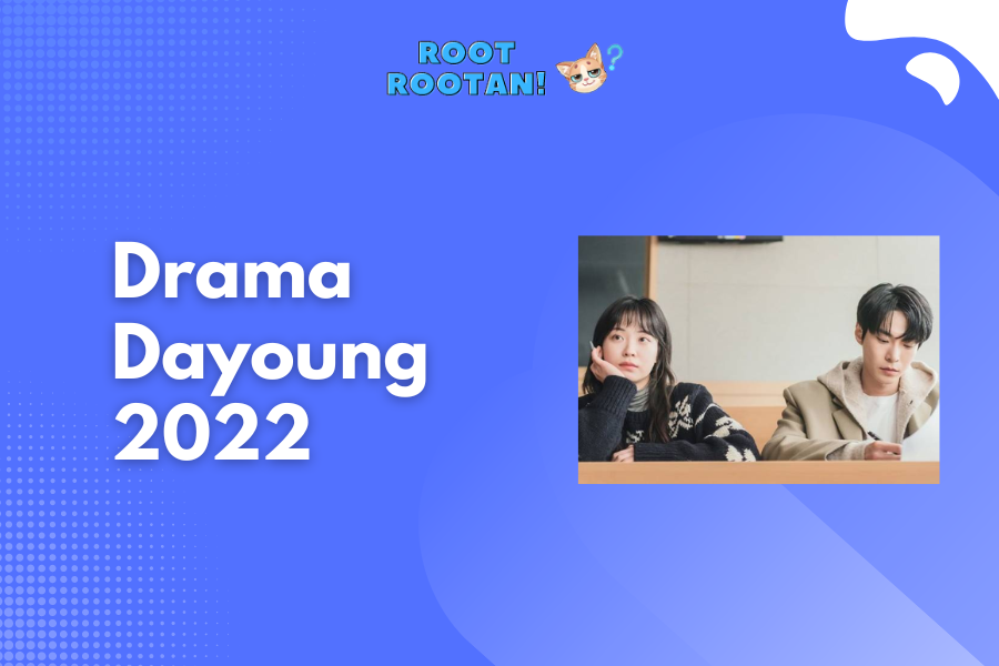 Drama Dayoung 2022