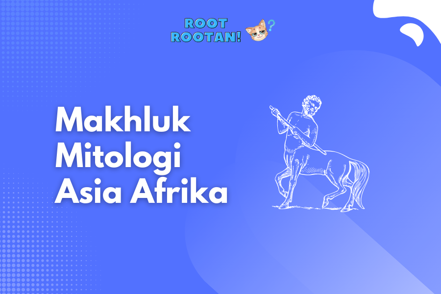 Makhluk Mitologi Asia Afrika
