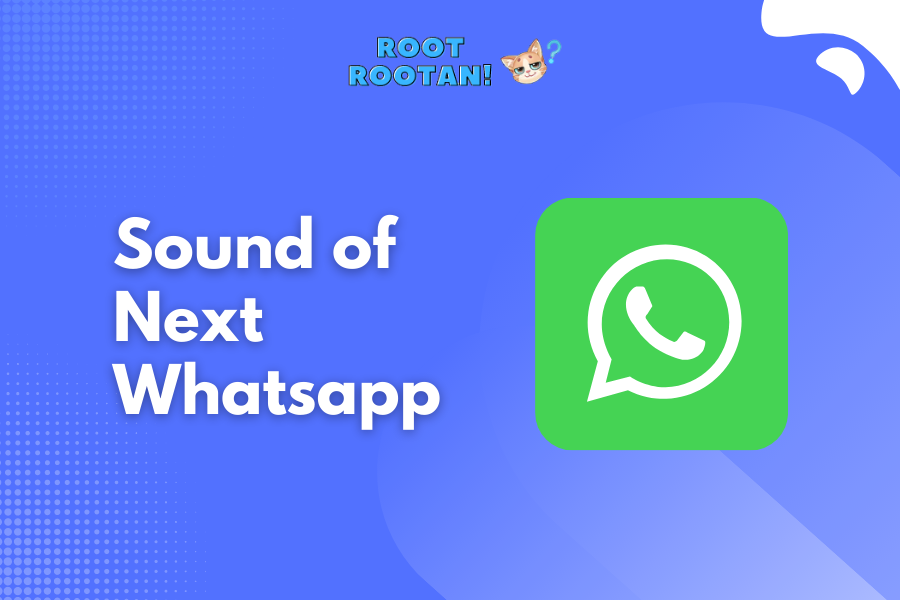 Sound of Next Whatsapp